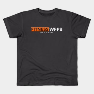 Fitness WFPB Kids T-Shirt